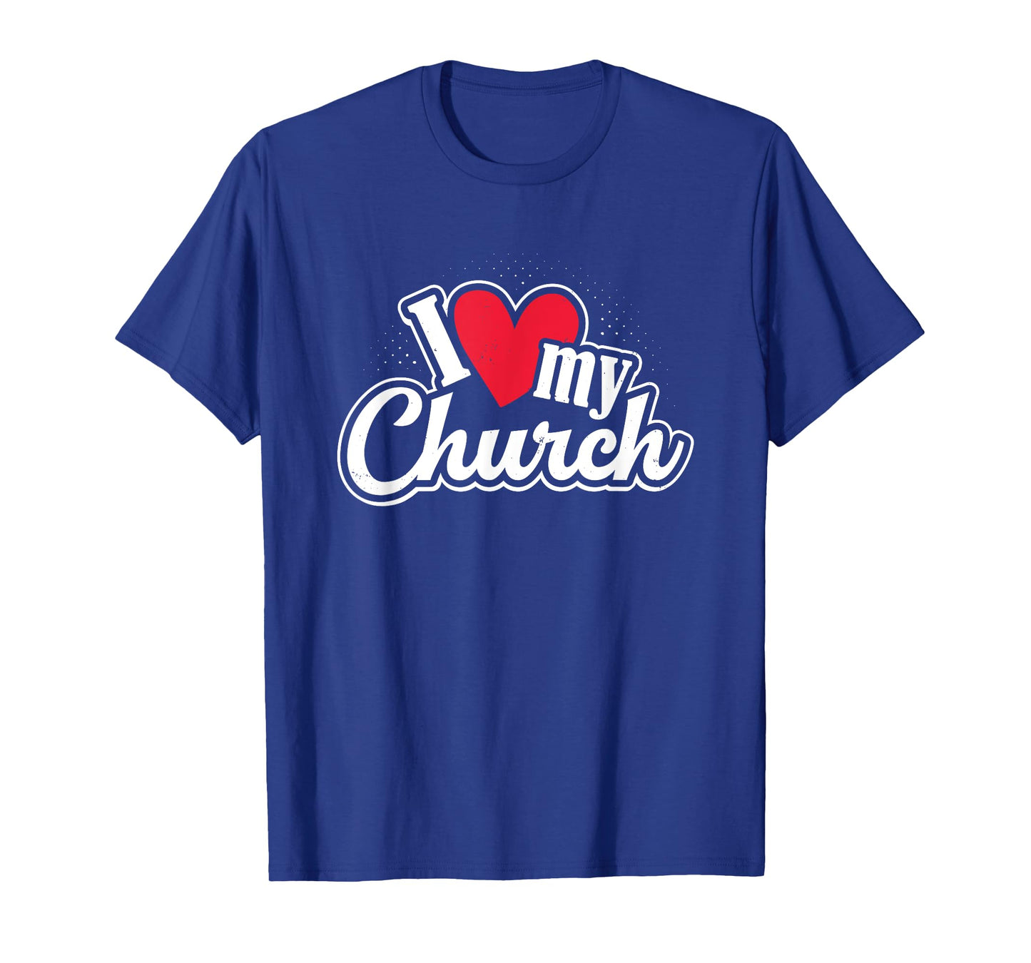I Love My Church Heart Church Outing Retreat T-Shirt