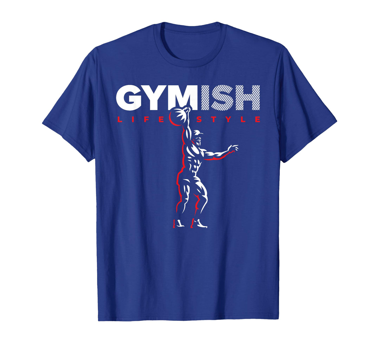 Gymish Lifestyle Weight Lifting Gym Men's Funny Workout T-Shirt