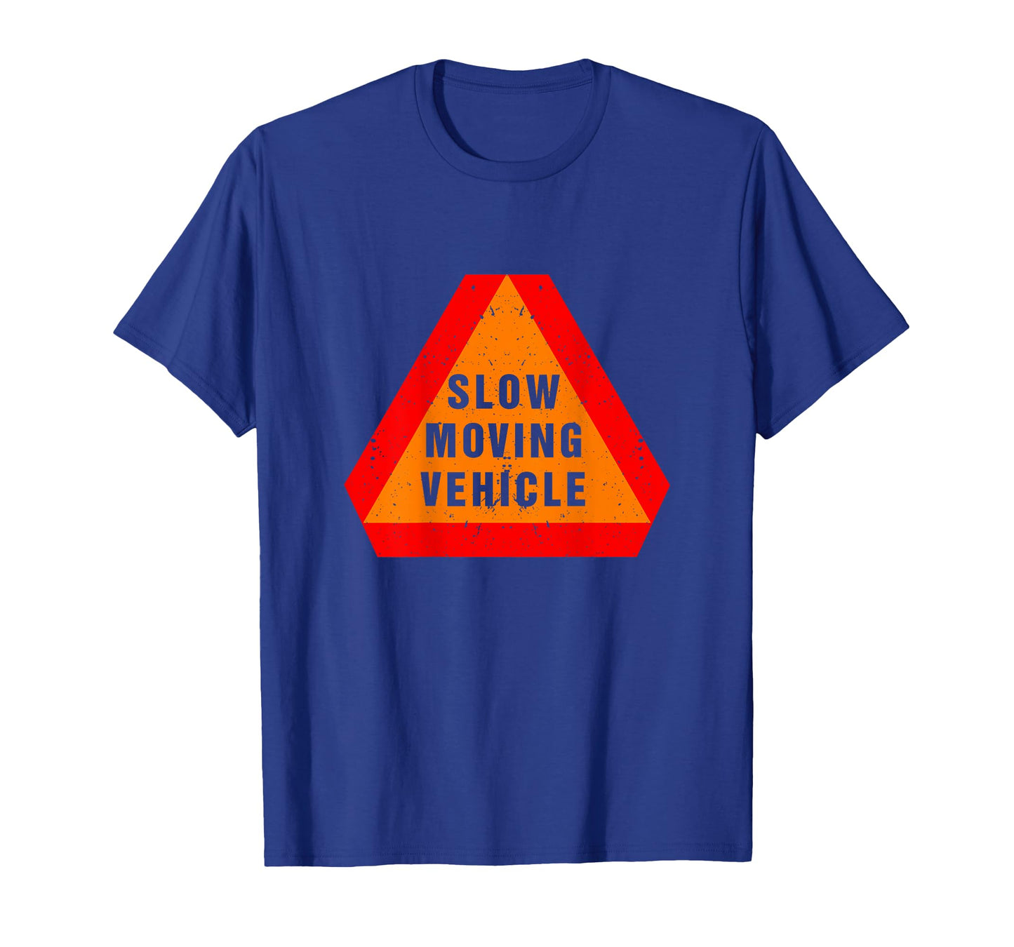 Slow Moving Vehicle On The Back Warning-Triangle Sign T-Shirt