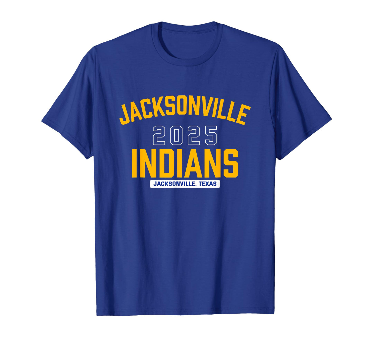 Jacksonville Indians Jacksonville, Texas 2025 T-Shirt