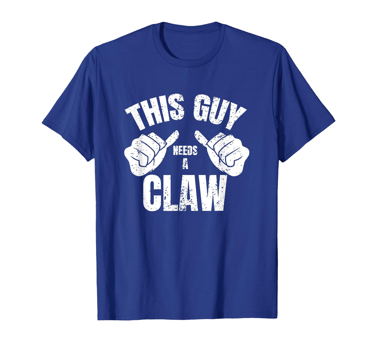 Mens This Guy Needs A Claw Shirt Hard Seltzer Drinking T-Shirt