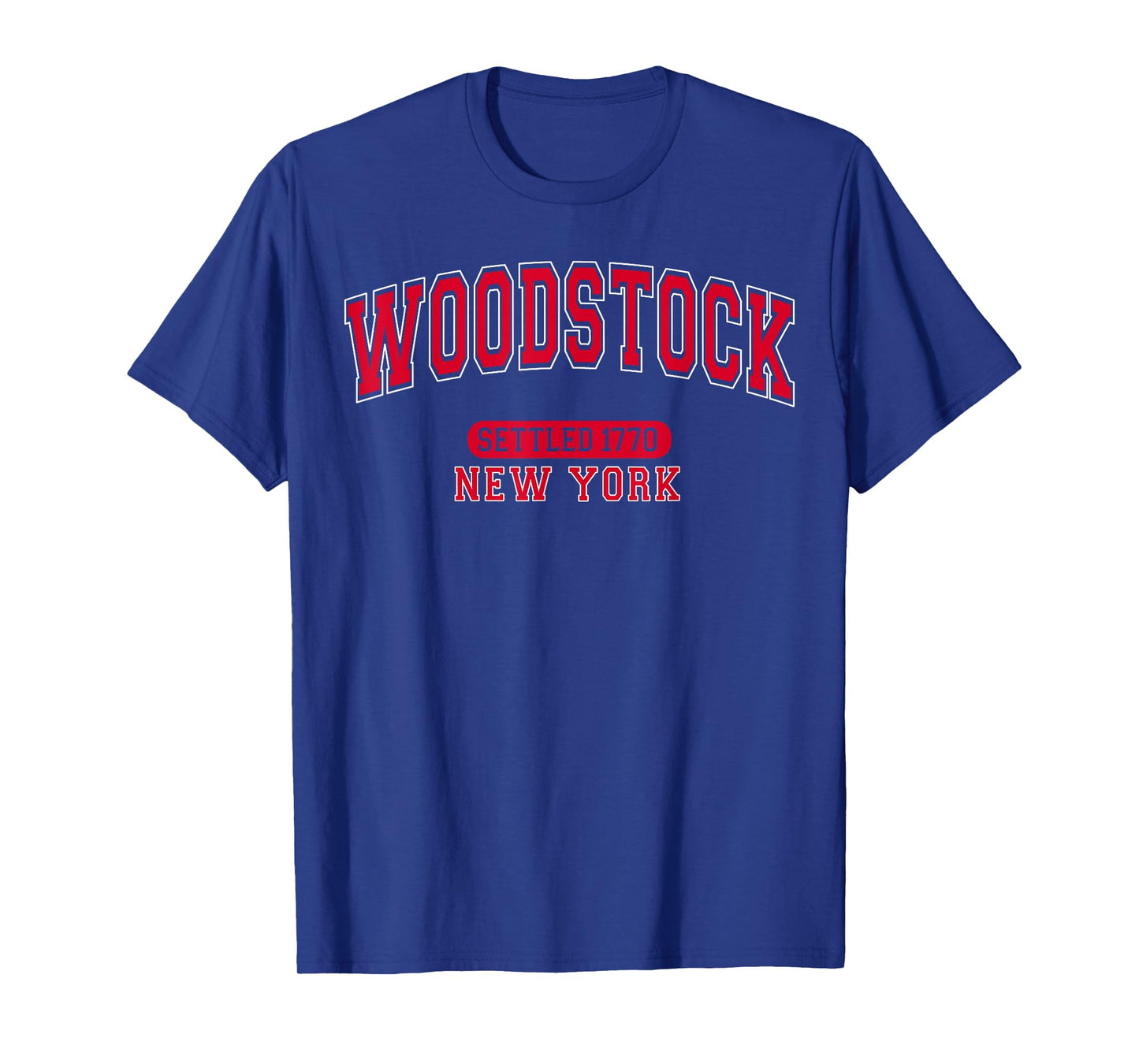 Woodstock New York Settled 1770 Arched Varsity Red Letters T-Shirt