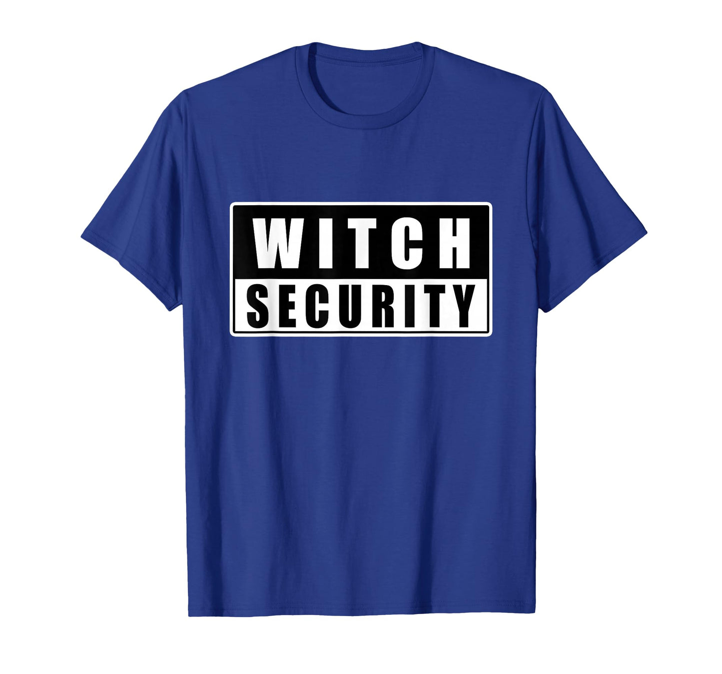 Halloween Witch Security Dad Mom Daughter Adult Easy Costume T-Shirt