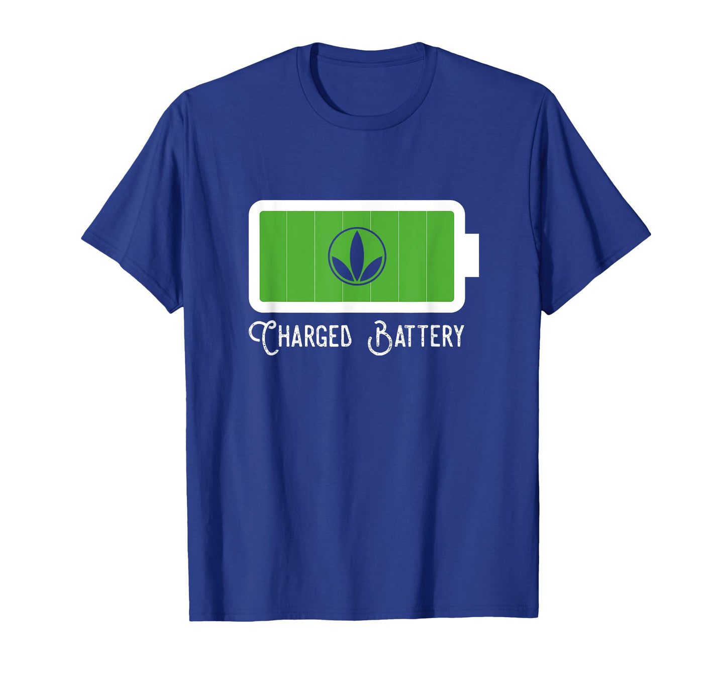 Charged Battery With My Healthy Products T-Shirt