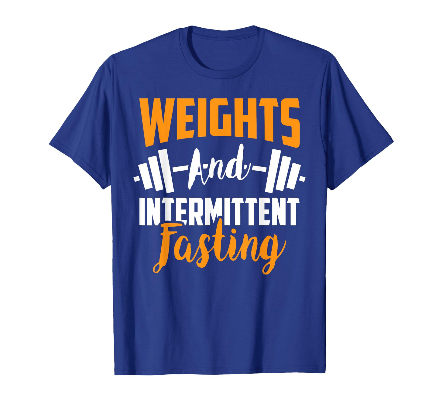 Weights And Intermittent Fasting Health Diet T-Shirt
