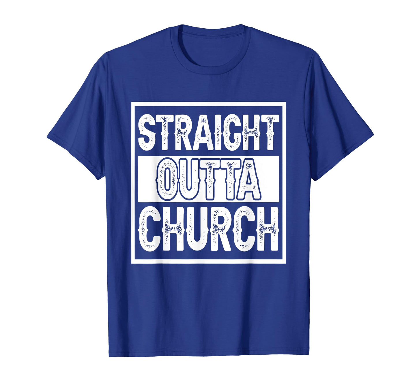 Straight Outta Church I Christianity T-Shirt