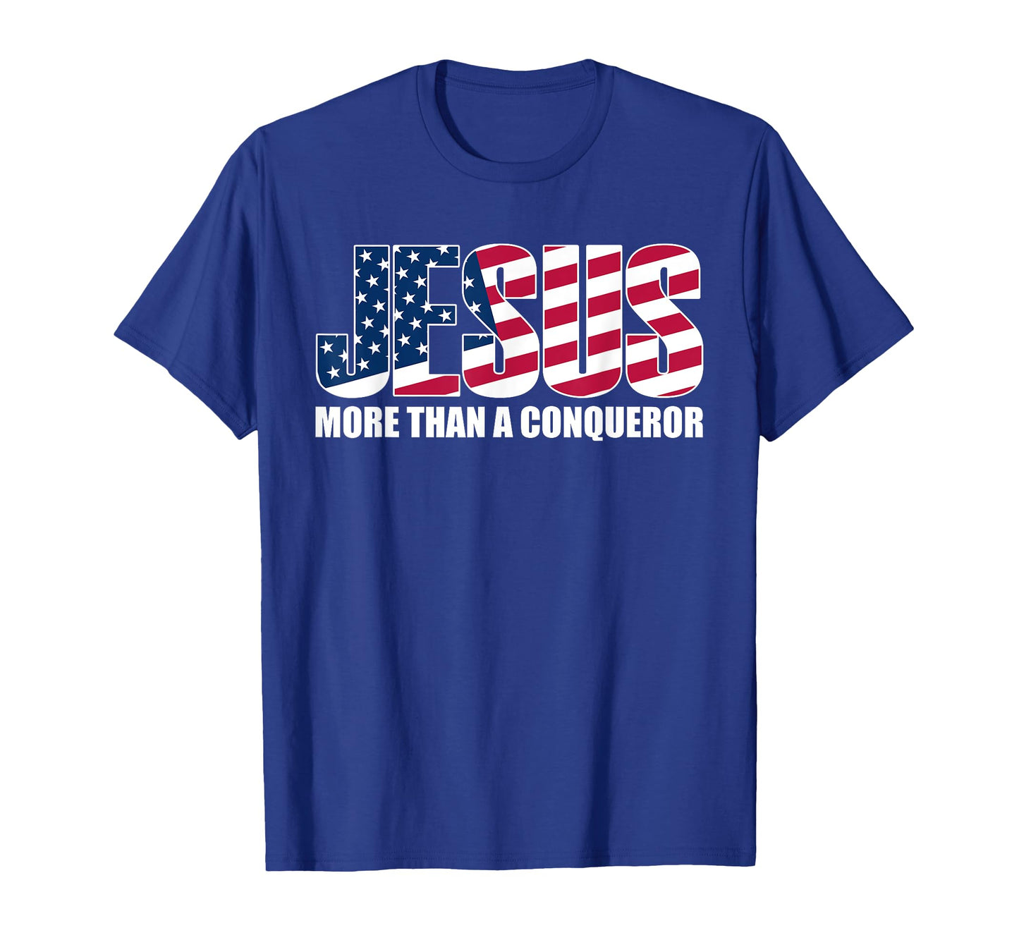 Jesus More Than A Conqueror T-Shirt