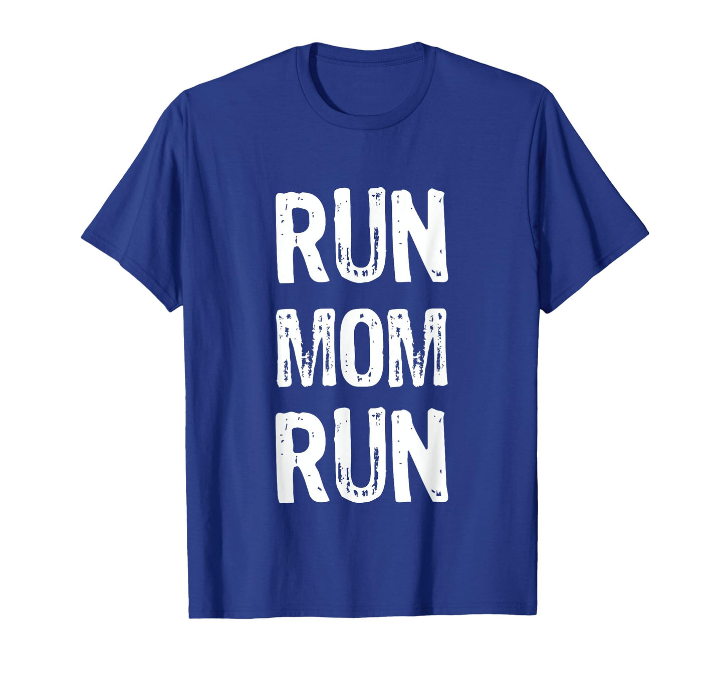 Run Mom Run Marathon Spectator T Shirt T-Shirt