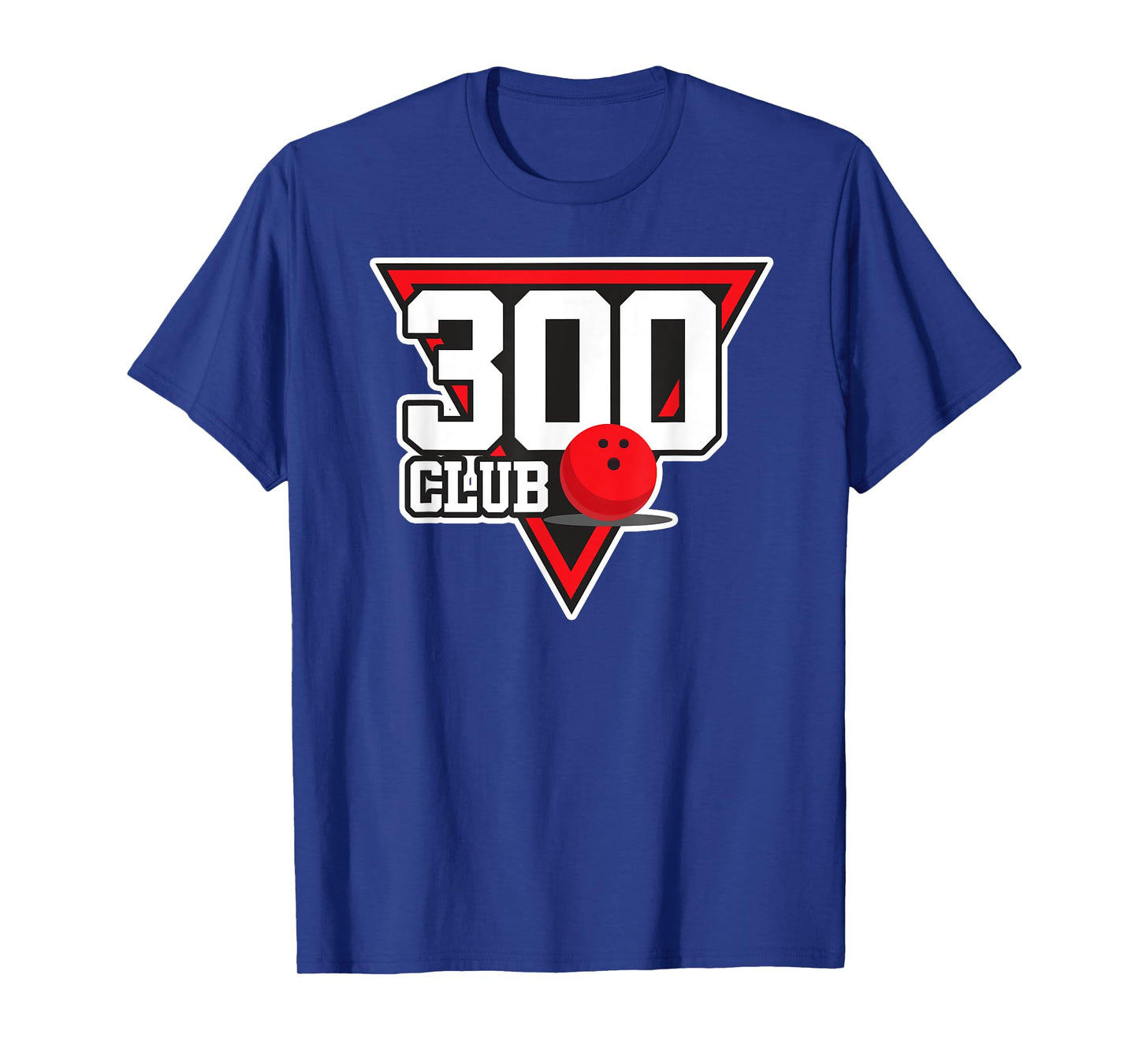 300 Bowling Design Perfect Bowling Game 300 Bowler Gift T-Shirt