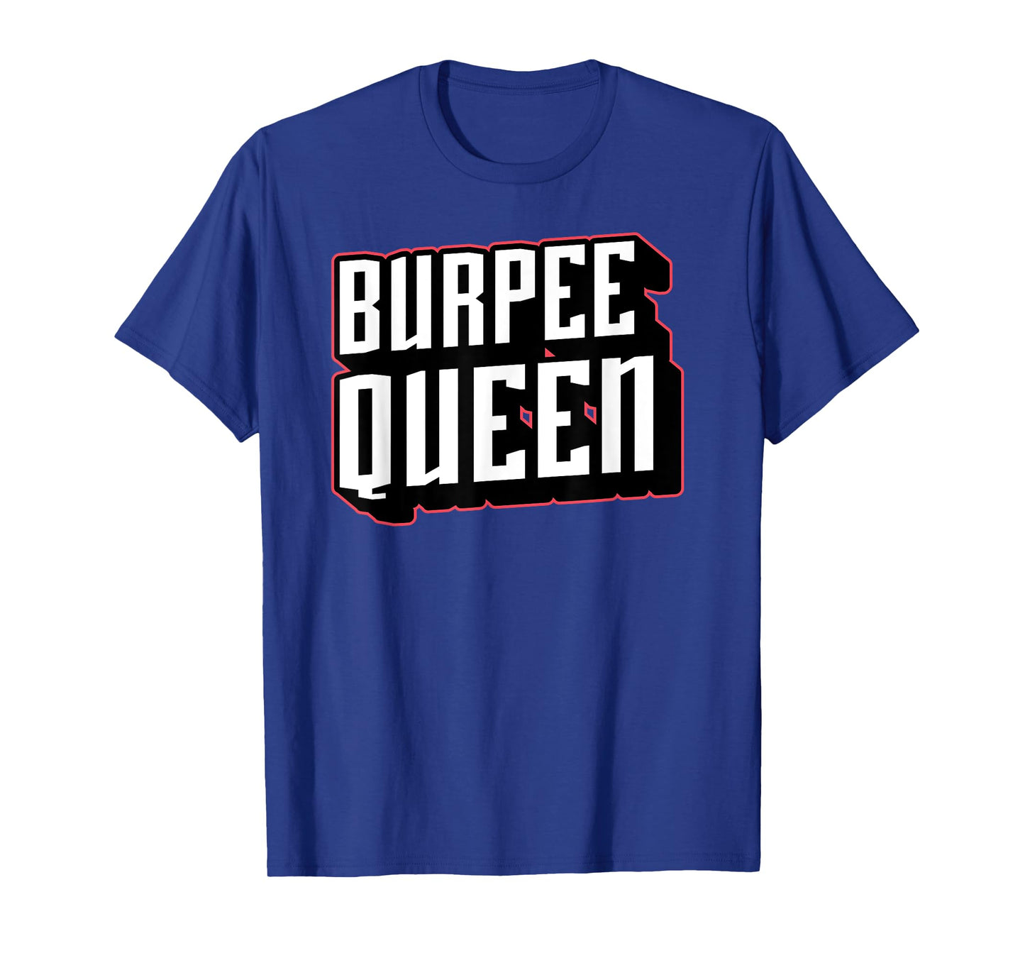 Burpees Funny Fitness Workout High Intensity Exercise Gym T-Shirt