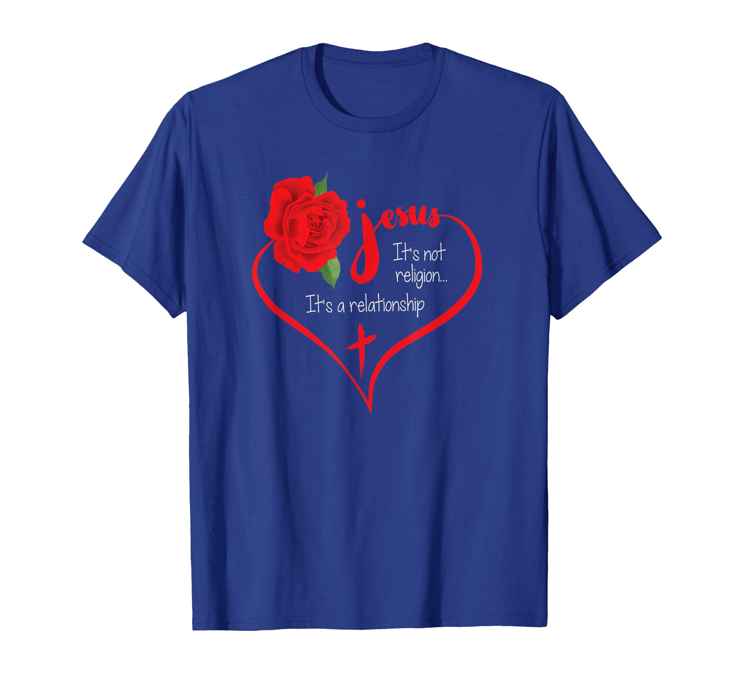 Awesome Jesus is Not Religion it's a Relationship T-Shirt