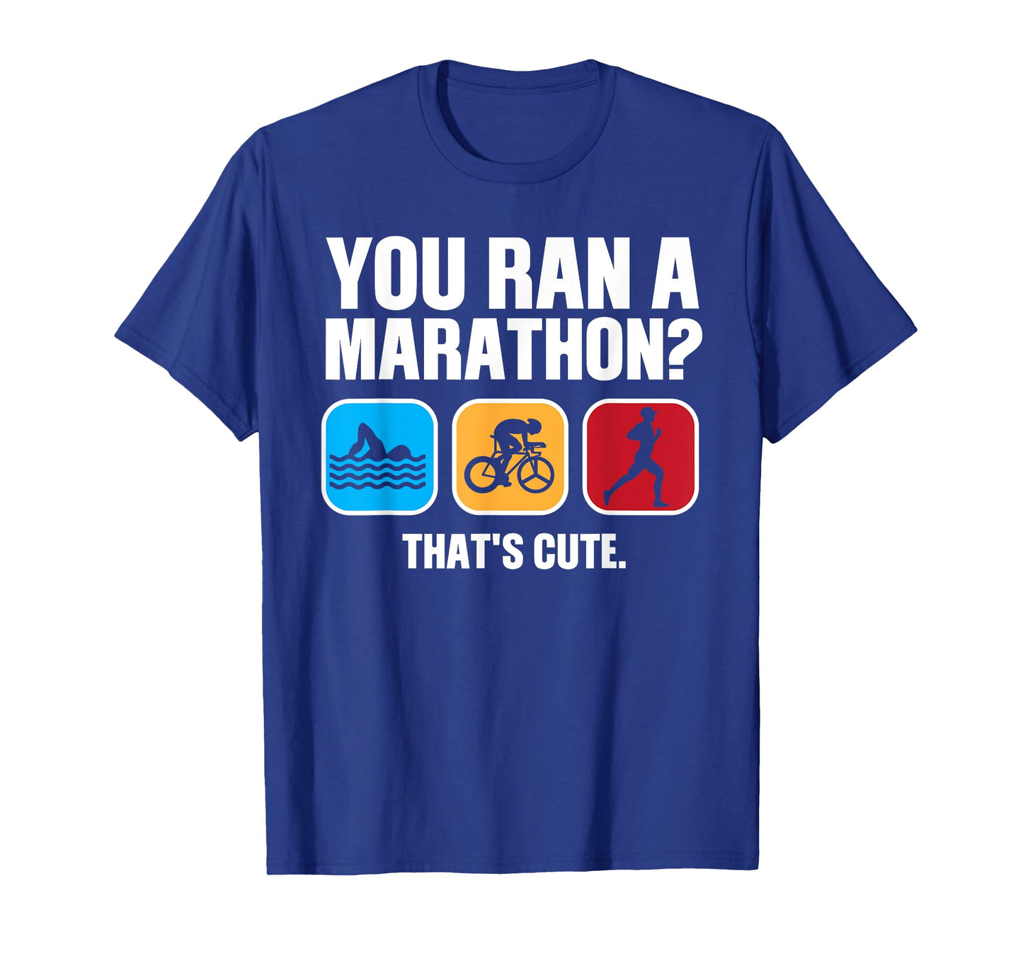 Funny Swim Bike Run Triathlon Design Men Women Triathletes T-Shirt
