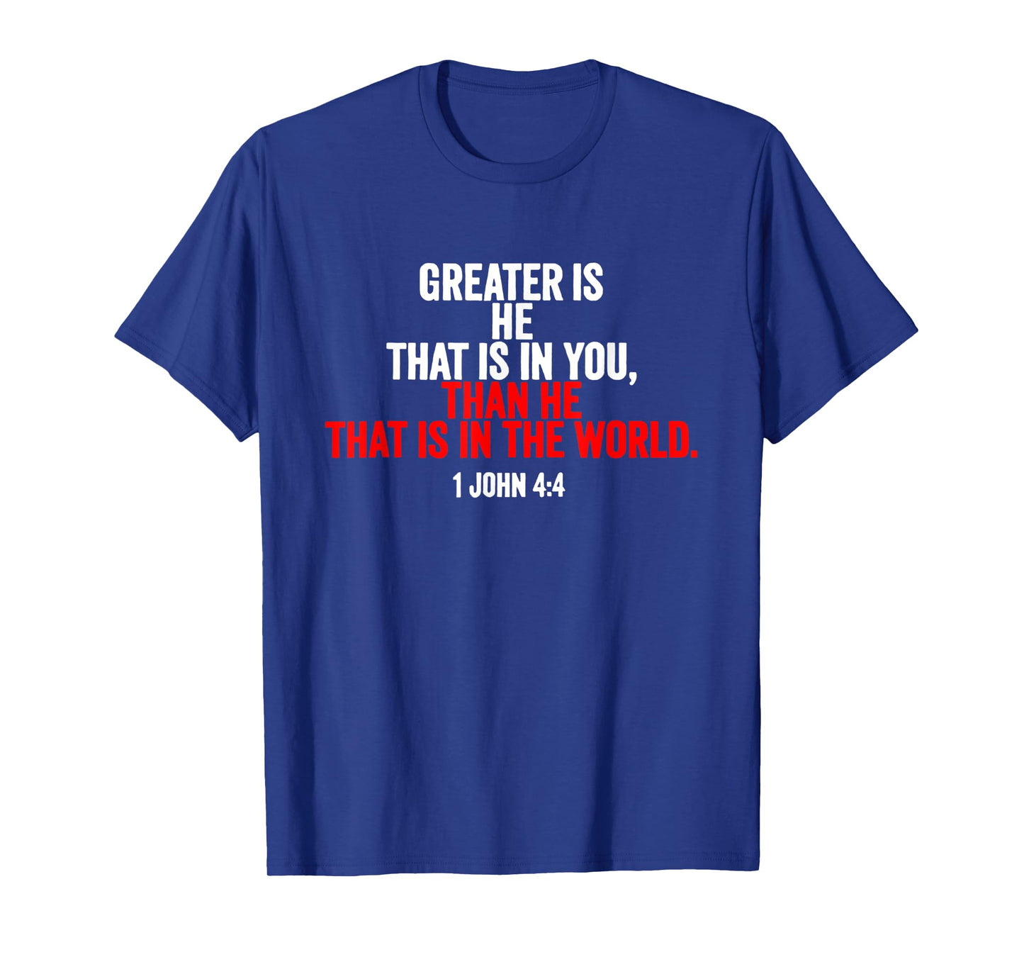 Greater is He that is in me than he that is in the world T-Shirt