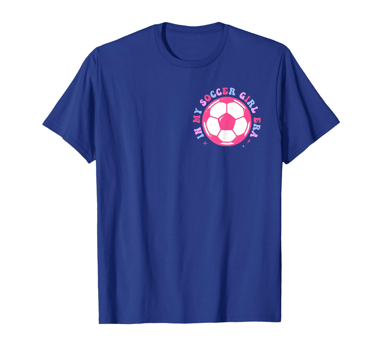 In My Soccer Girl Era Retro Groovy Soccer Girl 2 Sided T-Shirt