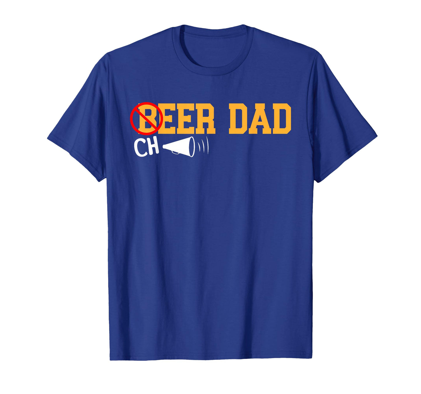 Cheerleader Dad Beer Cheerleading Cheer Dad T-Shirt