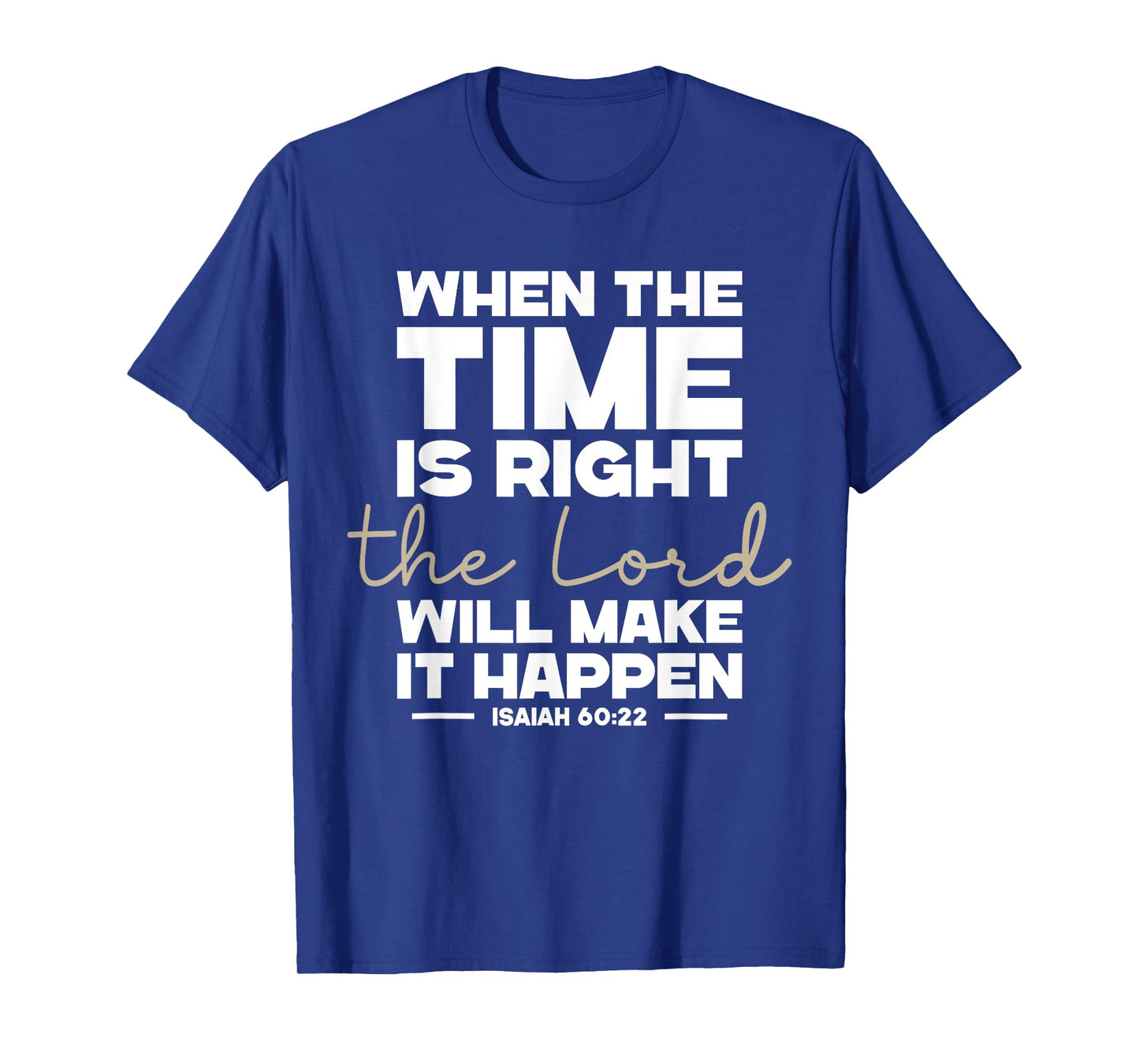 Isaiah 60:22, Bible Verse, Christian Clothing, Christian T-Shirt