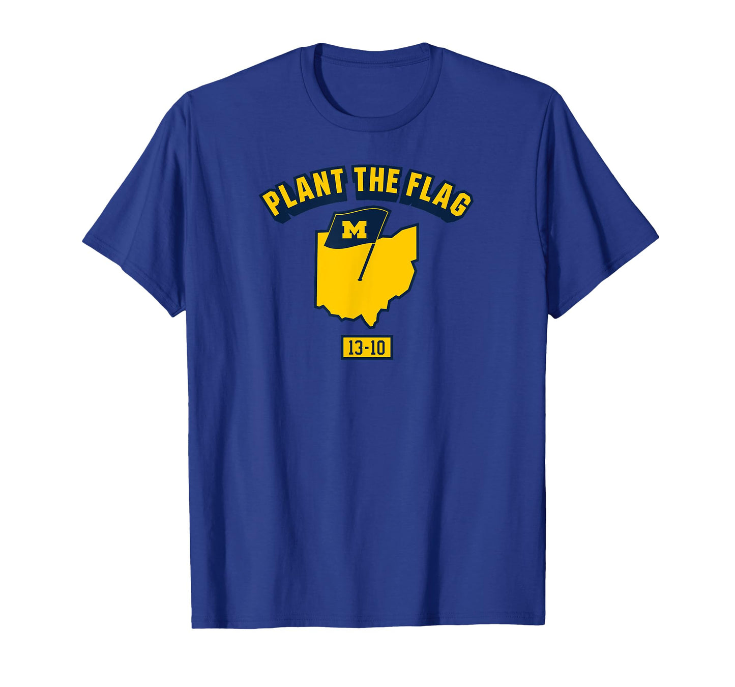 Plant the Flag 2024 - Michigan Football T-Shirt