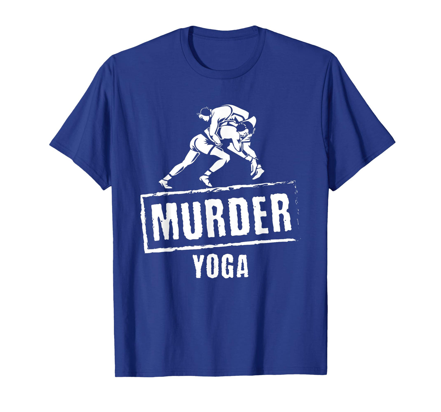 Funny Murder Yoga Fighter Wrestling Gear Wrestling Rules T-Shirt