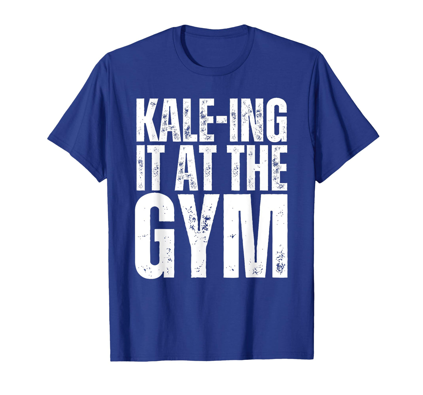 Kale-Ing It At The Gym Shirt Funny Vegetarian Bodybuilding T-Shirt
