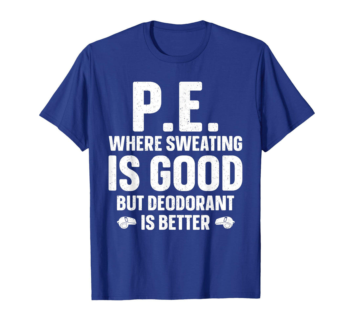 Funny PE Teacher Art For Men Women Gym Teacher Appreciation T-Shirt