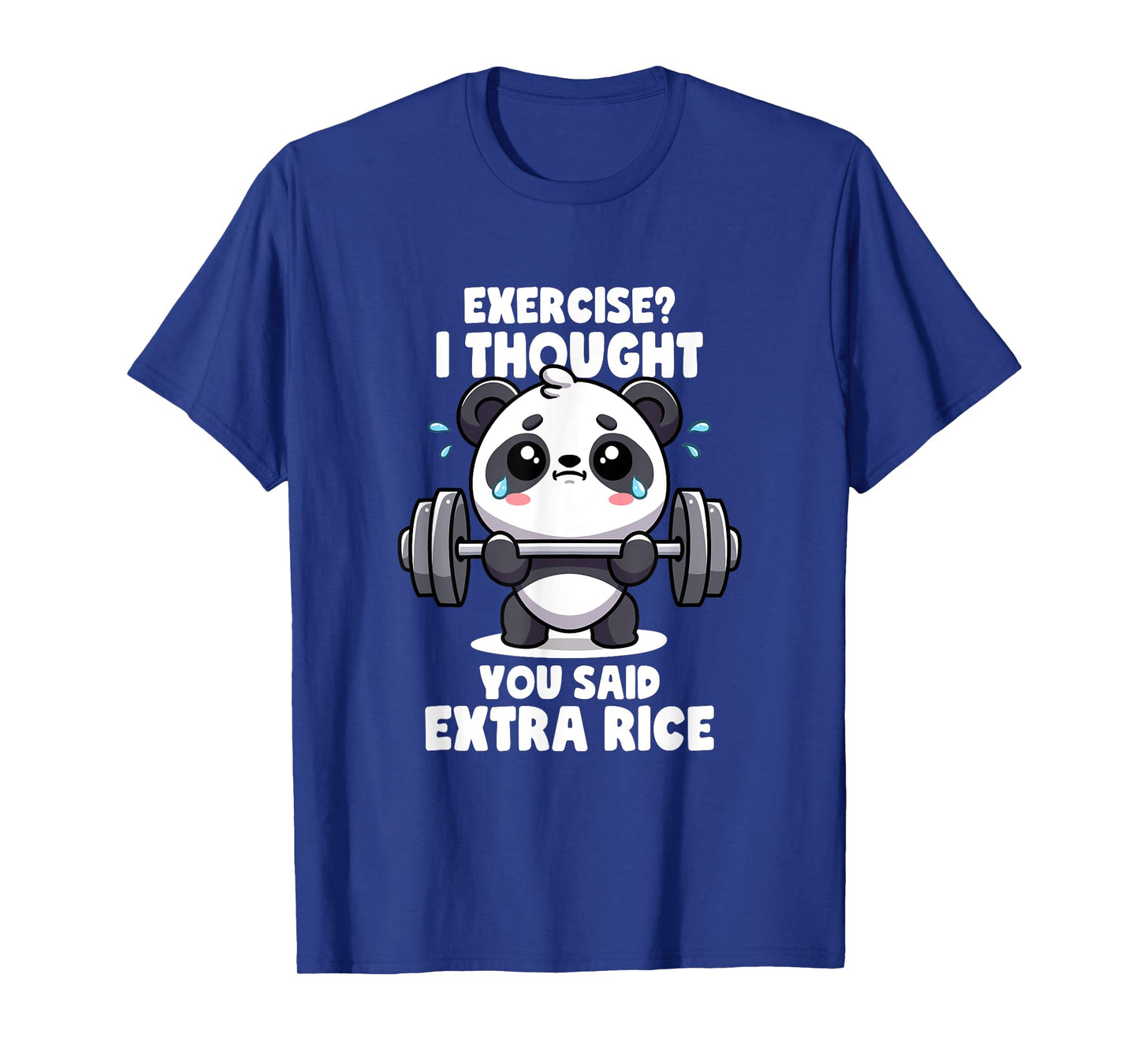 Exercise I Thought You Said Extra Rice Panda Gym T-Shirt - Men's Unisex Black Cotton Blend Short Sleeve Classic Fit Novelty T-Shirt - Gym Quote, Panda Lovers, Workout Motivation