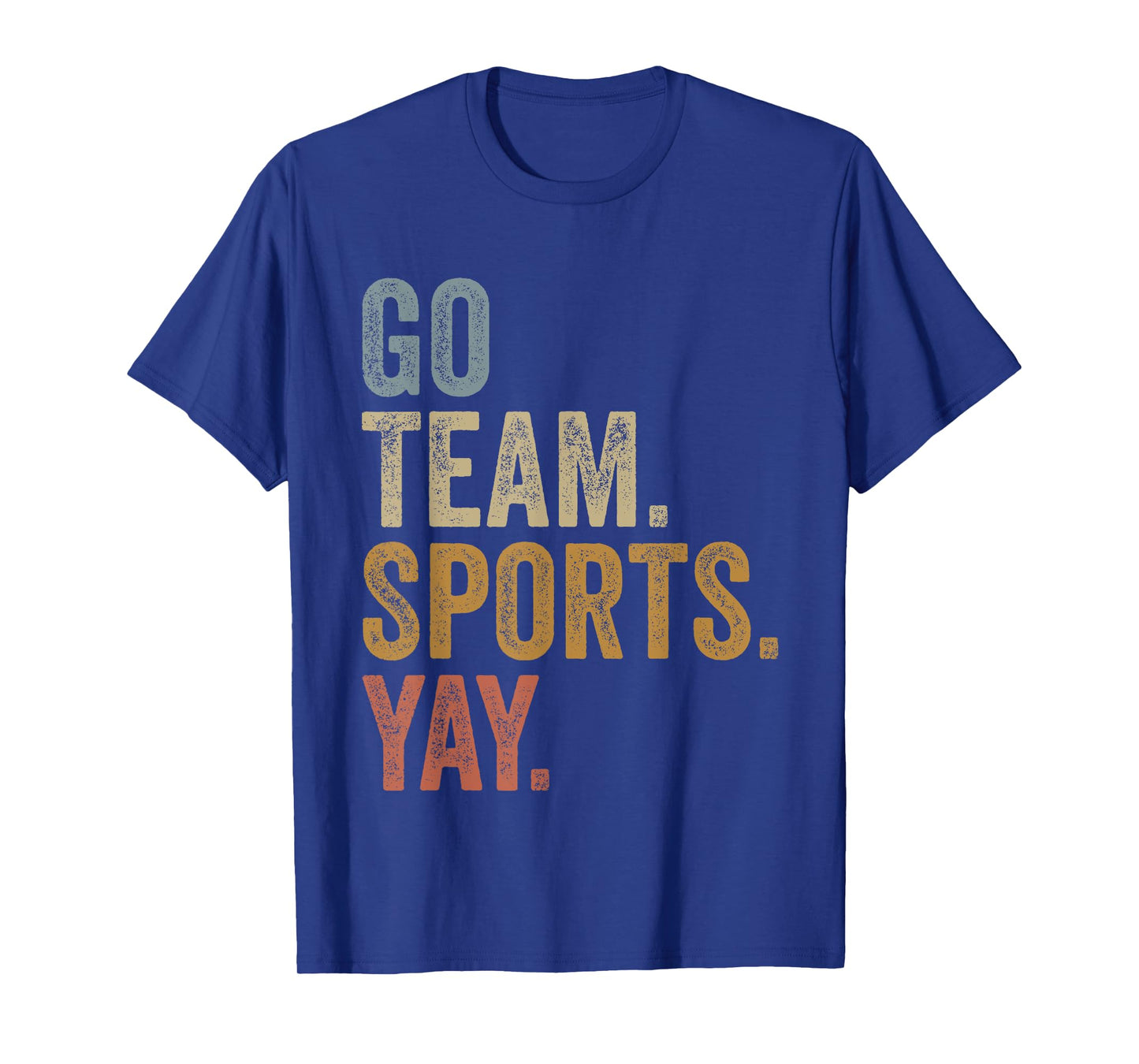 Vintage Go Team Sports Yay Funny Game Day Men Women Kids T-Shirt