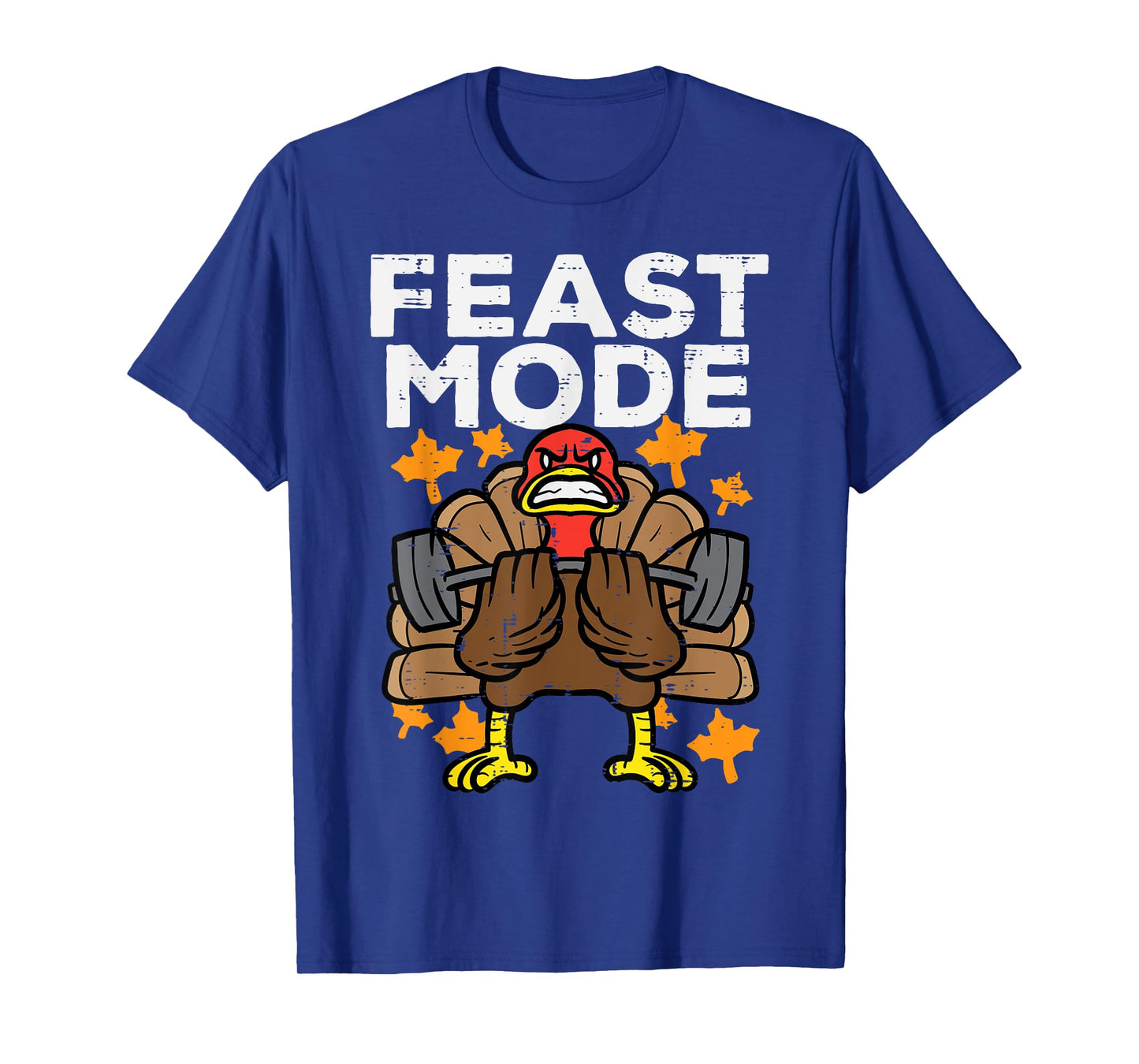 Thanksgiving Feast Turkey Barbel Mode Fall Gym Men Women Kid T-Shirt