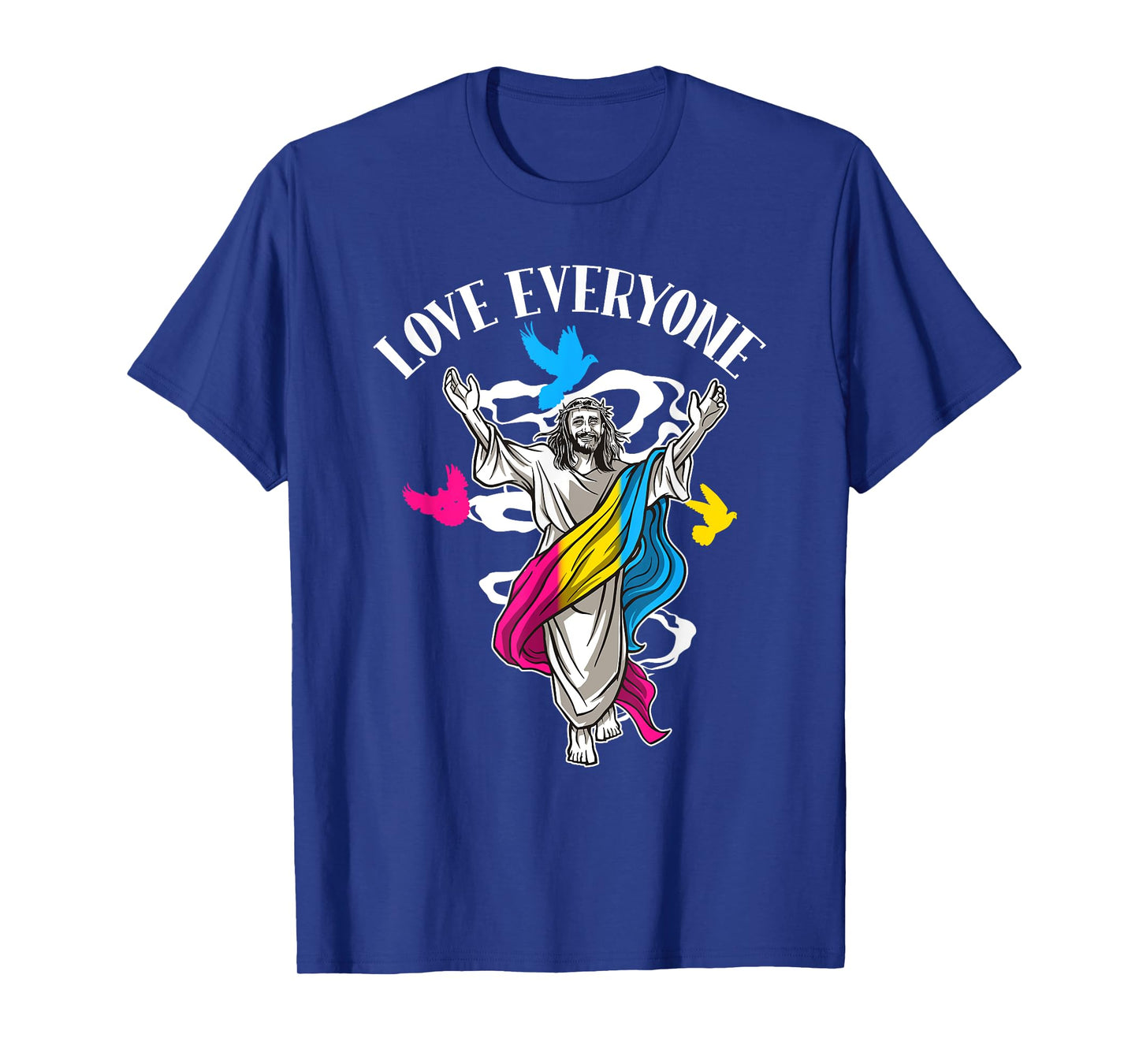 Love Everyone, Christian Pan Pride Jesus, Pansexual Love T-Shirt