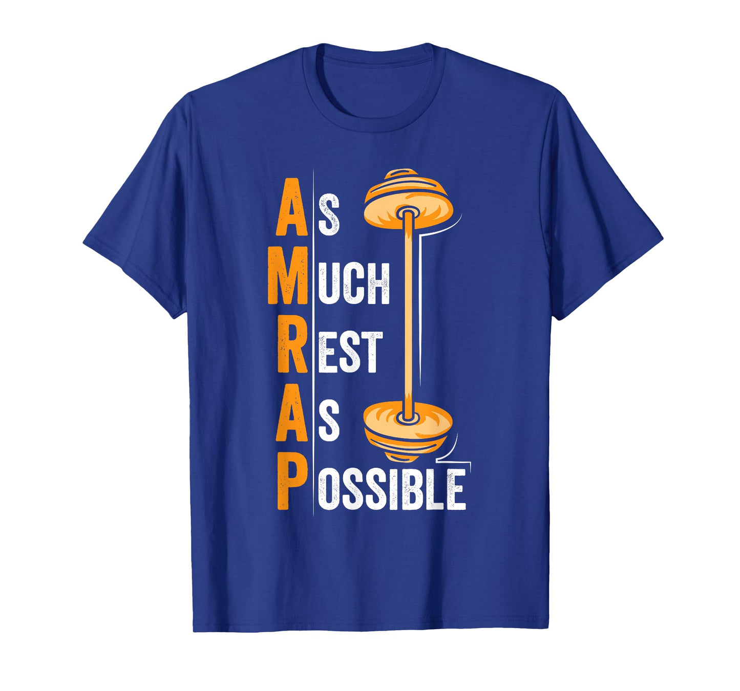 AMRAP As Much Rest As Possible Funny Workout Gift T-Shirt