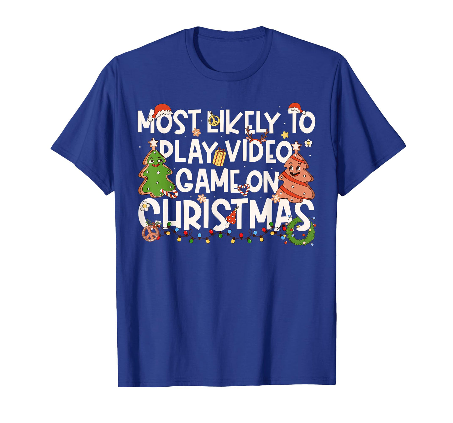 Most Likely to Play Video Games On Christmas Family Matching T-Shirt