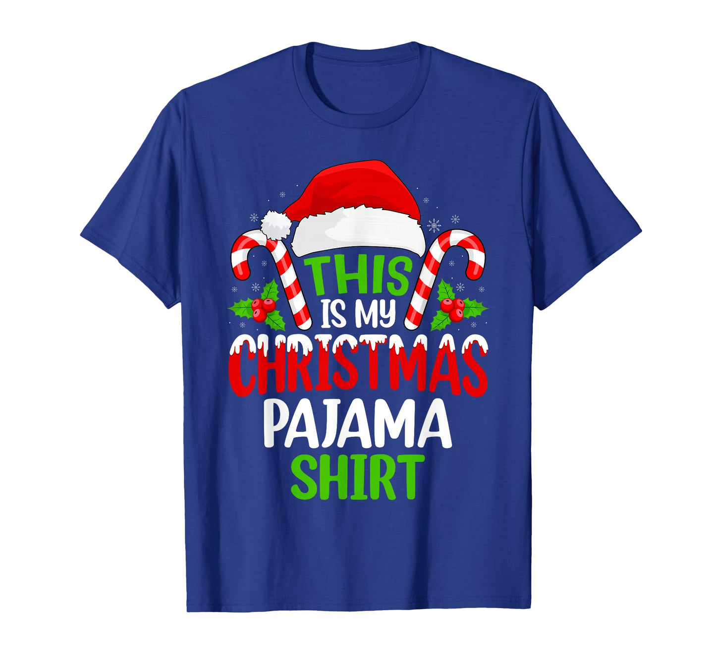 This is My Christmas Pajama Matching Family Xmas Pajamas T-Shirt