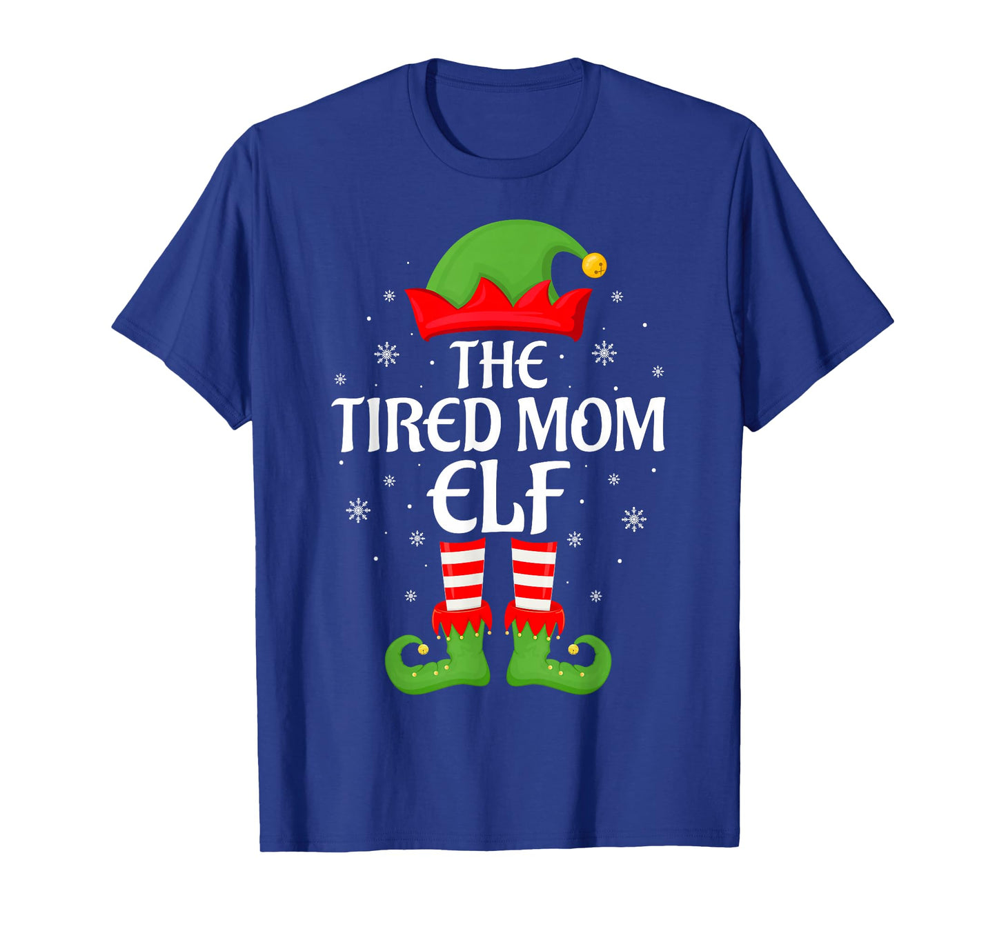 Tired Mom Elf Xmas Family Matching Elf Squad Christmas Women T-Shirt