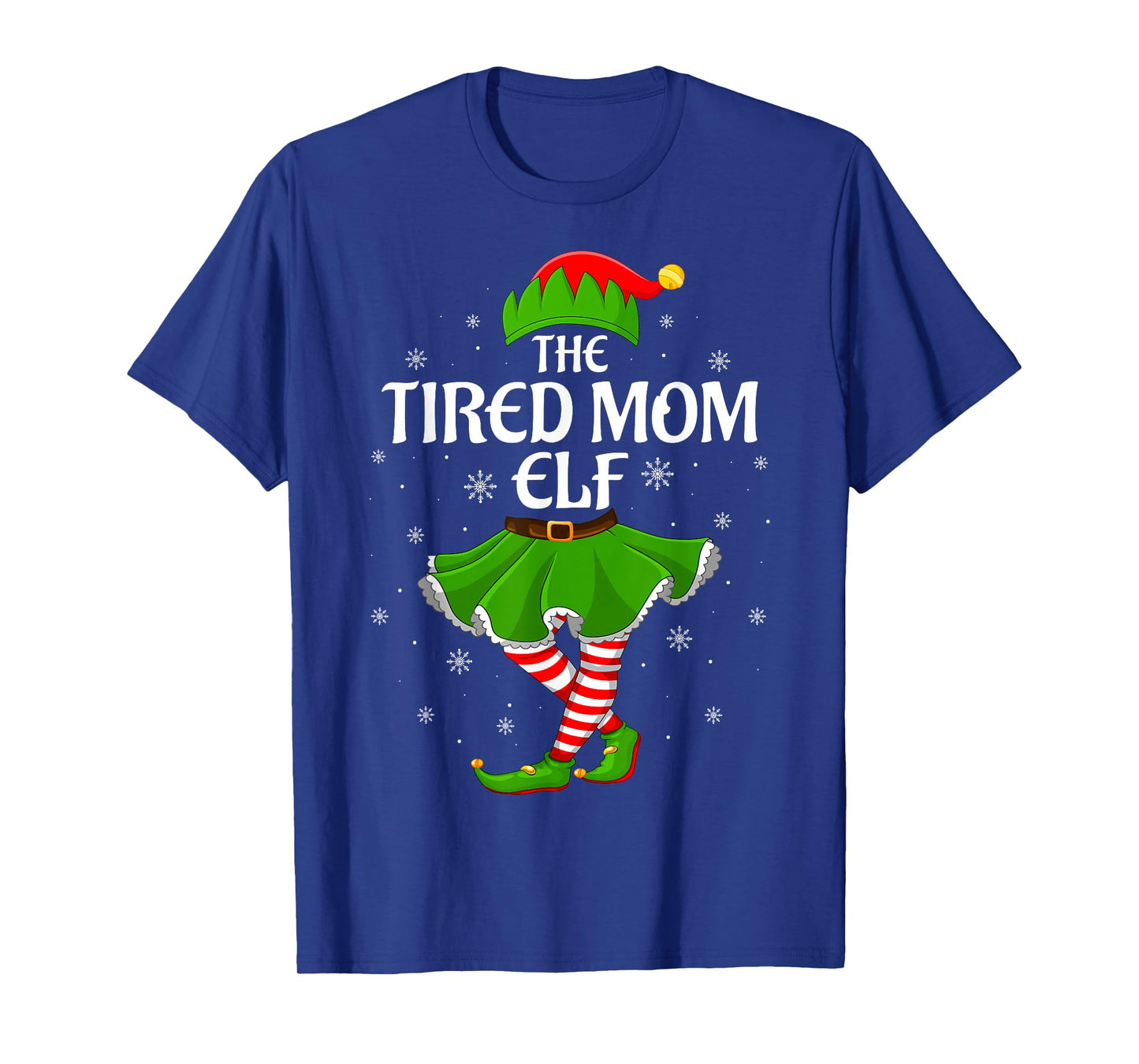 Tired Mom Elf Christmas Family Girls Women Elf Squad Xmas T-Shirt