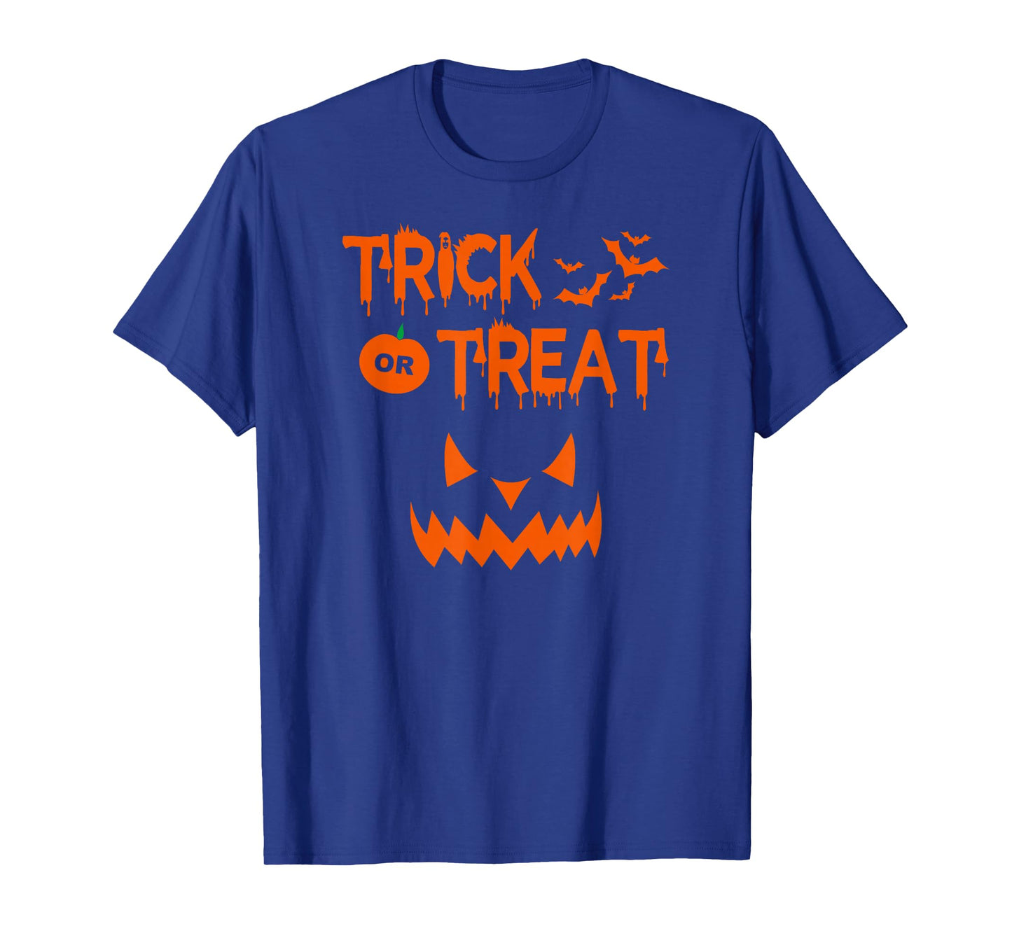 Trick Or Treat Halloween Pumpkin I Horror Costume Party T-Shirt