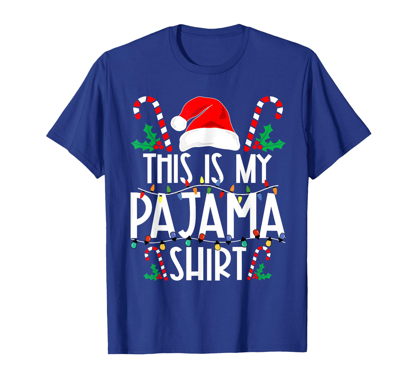 This is My Pajama Shirt Merry Christmas Xmas Lights Holiday T-Shirt