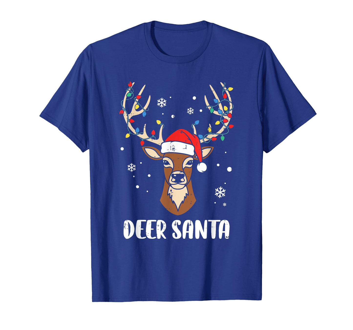 Deer Santa Reindeer Funny Christmas Pun Men Women Kids T-Shirt