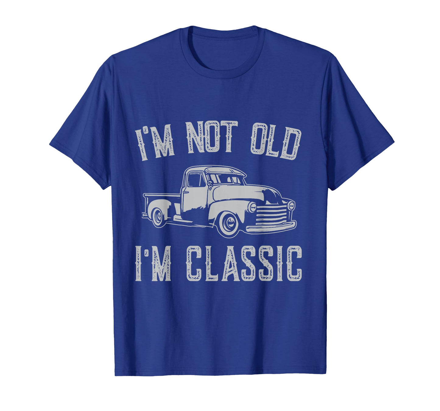 I'm Not Old I'm Classic Funny Car Fathers Day Vintage T-Shirt