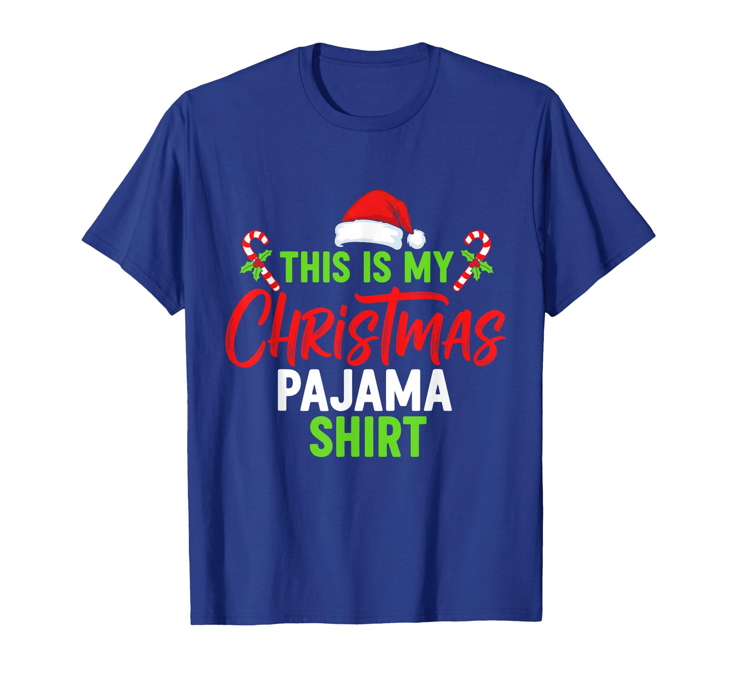This is My Christmas Pajama Funny Holiday Family Matching T-Shirt