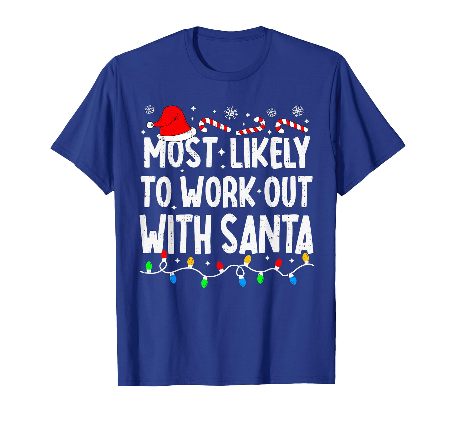 Most Likely to Work Out with Santa Family Matching Christmas T-Shirt