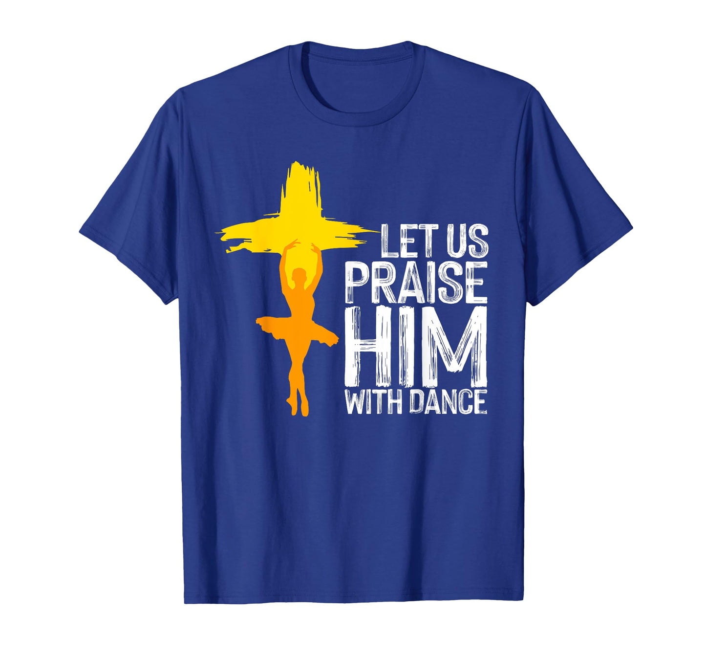 Cool Christian For Men Women Praise Worship Dance Ministry T-Shirt