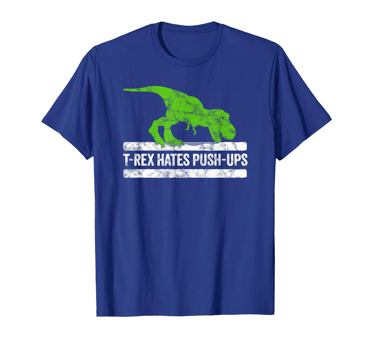 Cool Graphic T-Rex hates Push-Ups Dinosaur Funny Gym T-Shirt T-Shirt