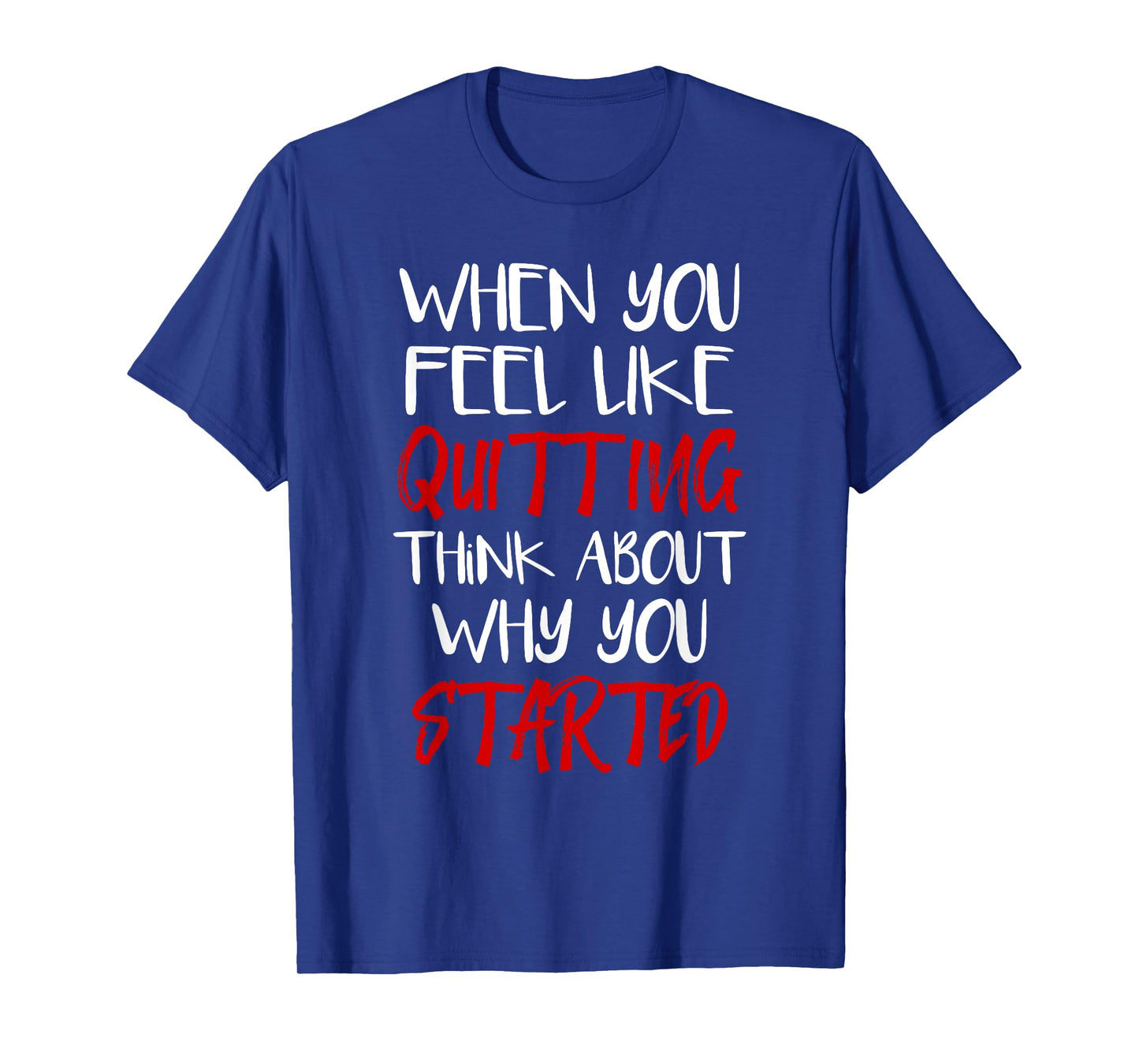 Gym Motivation Workout T-Shirt Fitness Inspirational Gift T-Shirt