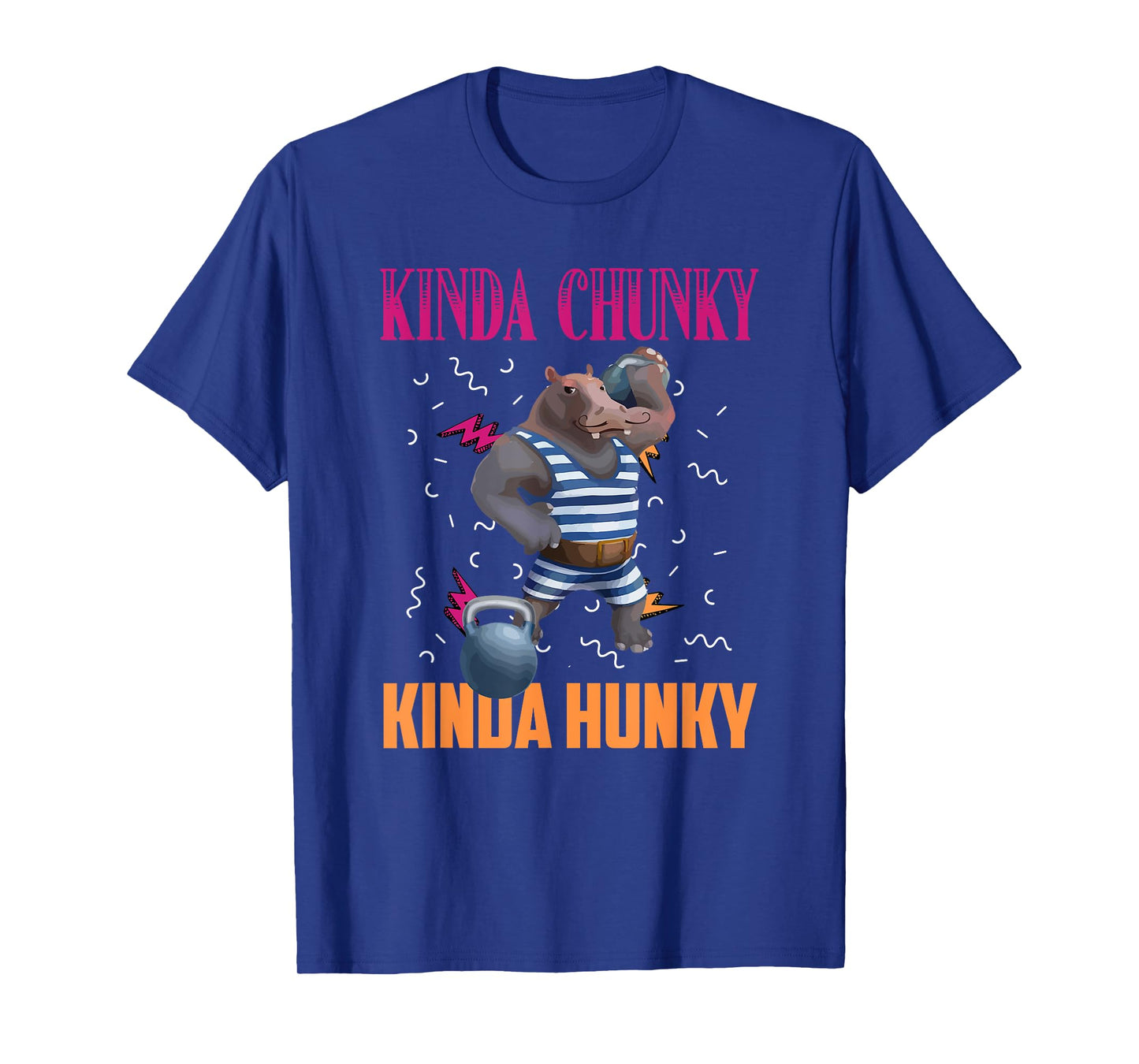 Kinda Chunky Kinda Hunky Weightlifting Bodybuilding Gym T-Shirt