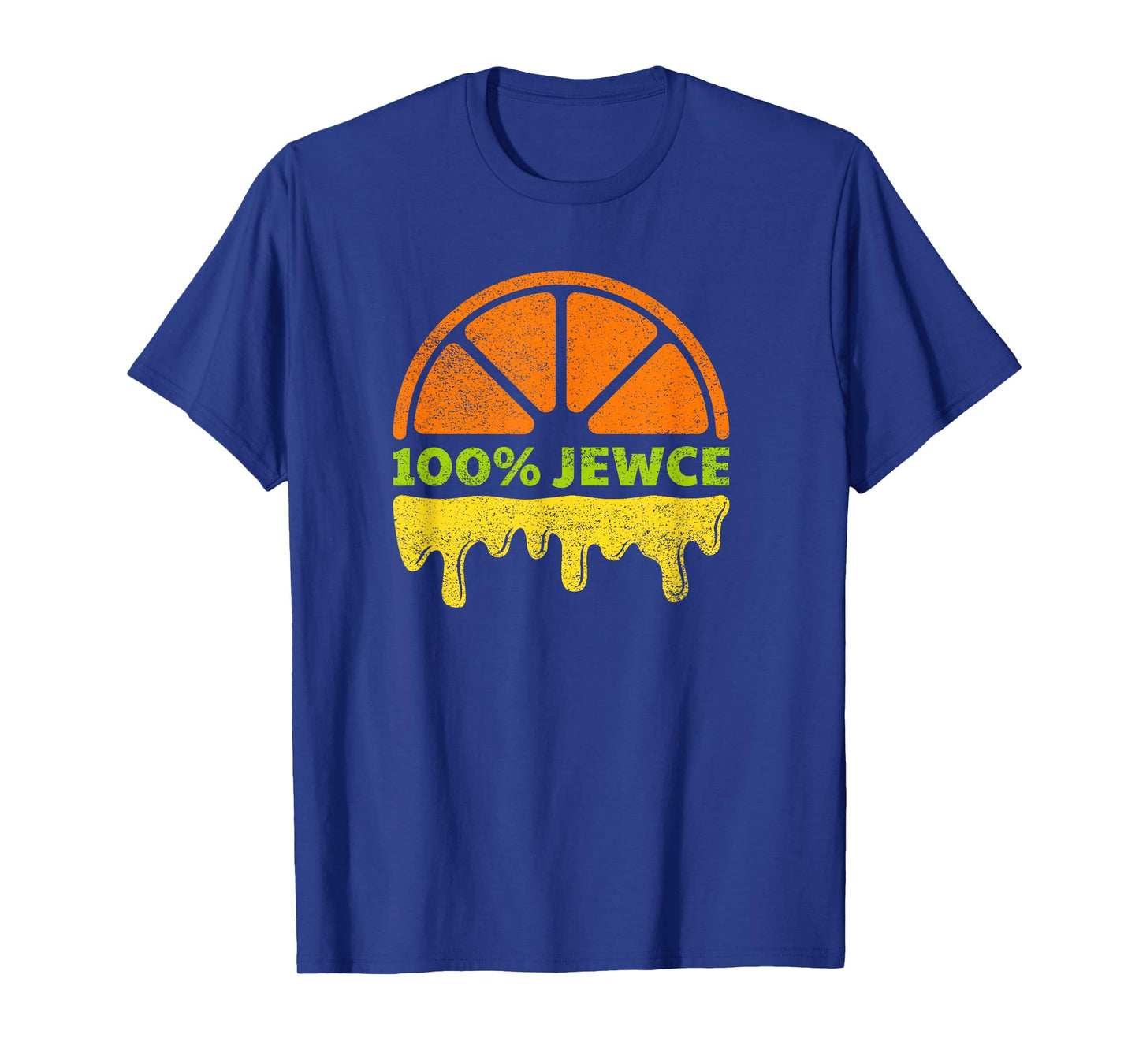 100% Jewce Jews T-Shirt