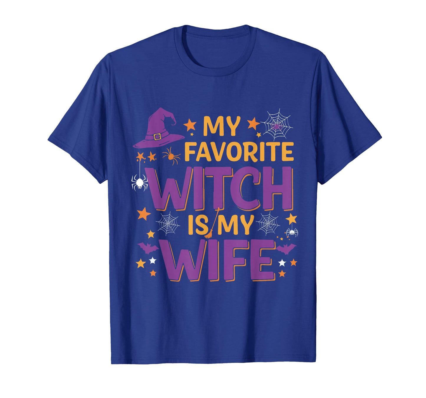 My Favorite Witch is My Wife Halloween Witch T-Shirt