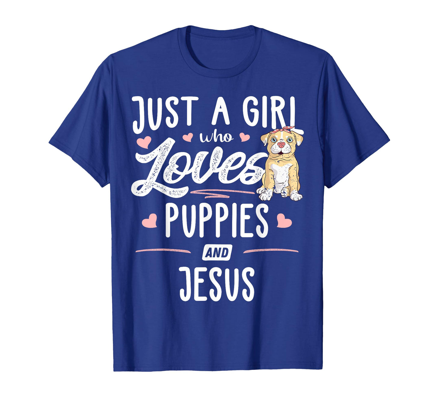 Just A Girl Who Loves Puppies And Jesus Gift Women T-Shirt