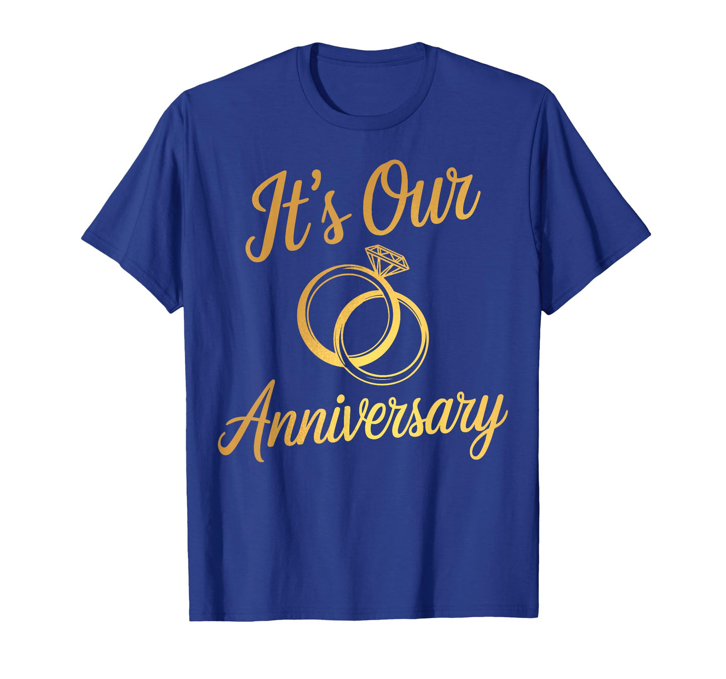 It's Our Anniversary Shirts for Married Couples Husband Wife T-Shirt