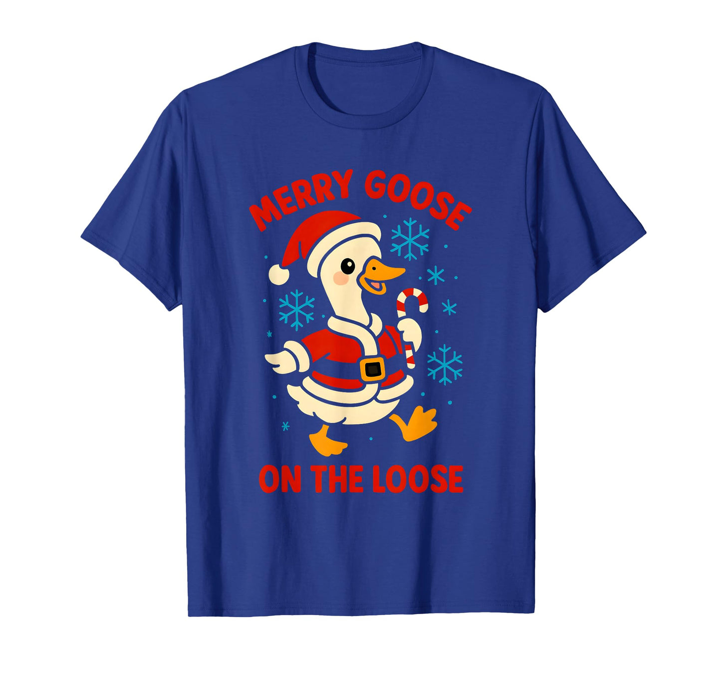 Merry Goose On The Loose Silly Christmas Holiday Funny Meme T-Shirt