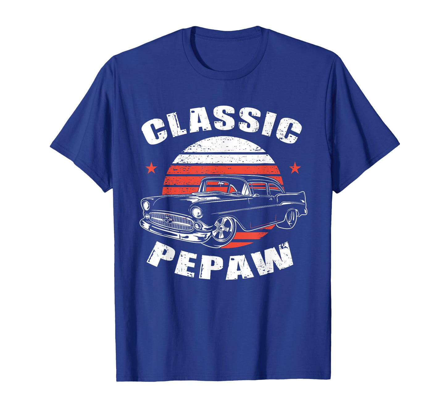 Pepaw Vintage Retro Classic Funny Car Lover Enthusiast T-Shirt