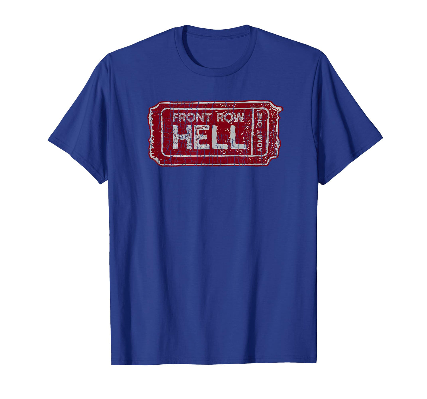 Ticket to Hell Admit One Funny T-Shirt